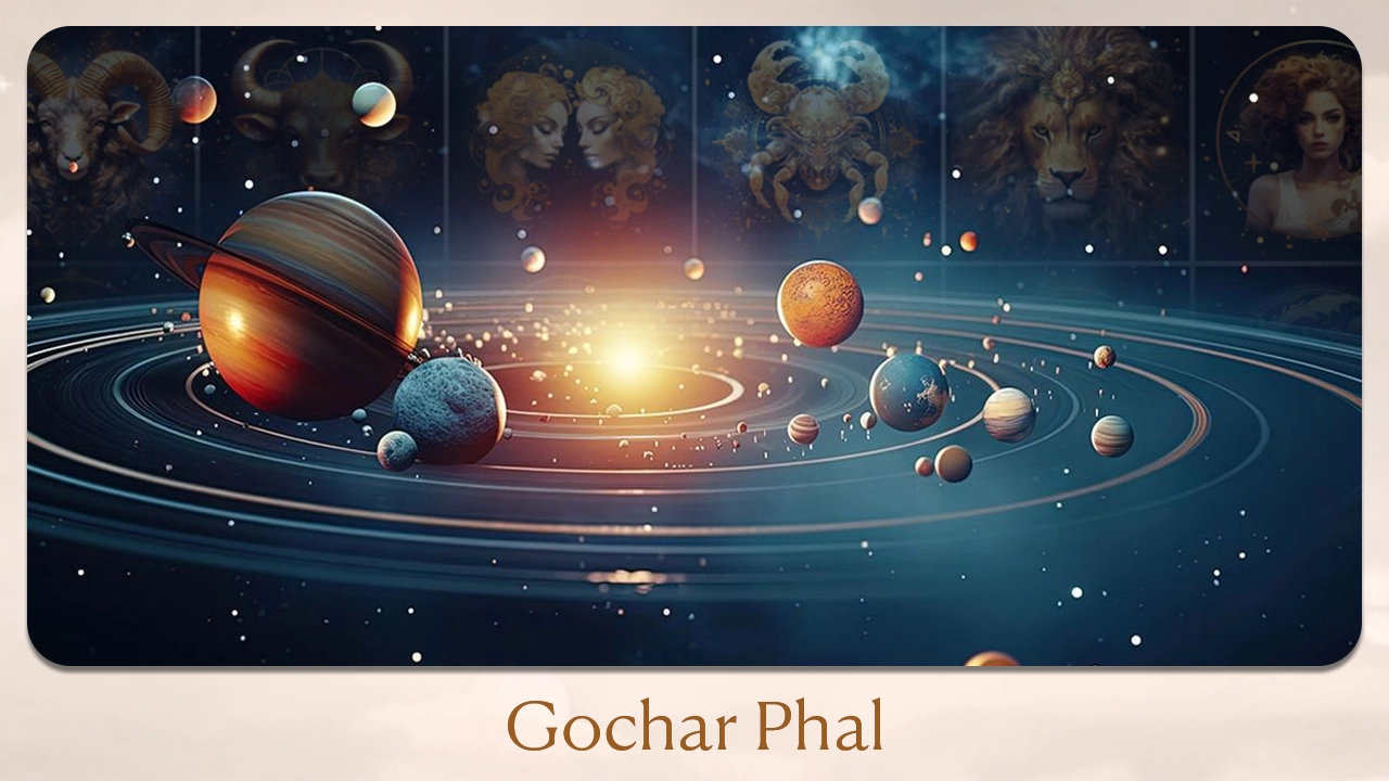 Gochar Phal